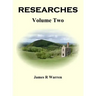 Researches: Volume Two
