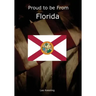 Proud to be From Florida