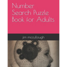Number Search Puzzle Book for Adults