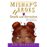 Death and Devotion