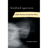Kindred Specters: Death, Mourning, and American Affinity