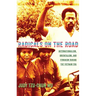 Radicals on the Road: Internationalism, Orientalism, and Feminism During the Vietnam Era