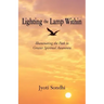 Lighting the Lamp Within: Illuminating the Path to Greater Spiritual Awareness