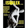 The Isoplex Method: Musculation Program for an Aesthetic and Truly Athletic Body