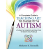 A Complete Guide to Teaching Art to Those with Autism: Utilizing the Elements and Principles of Design and Life Skills