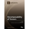 Decomposability of Tensors