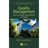 Quality Management: How to Achieve Sustainability in Projects
