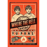 Where the Hell Were Your Parents?, 1