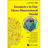 Geometry in Our Three-Dimensional World