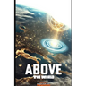 Above The World