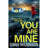 You Are Mine