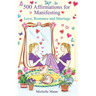 500 Affirmations for Manifesting Love, Romance and Marriage