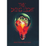 The Dying Light