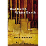 Red Earth White Earth