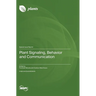 Plant Signaling, Behavior and Communication