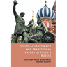 Political Legitimacy and Traditional Values in Putin's Russia