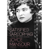 Satisfied Sarcophagi: Collected Short Stories