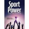 SportPower: Soft Power, Diplomacy, and Global Influence
