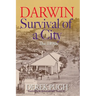Darwin: Survival of a City - The 1890s