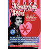 Wonderfully Weird: You Are Not Too Much. But Never Had Your Manual. Until Today. For the Sensitive, the Gifted, the Multi-Potential, the ADHD, the Aut