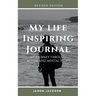 My Life Inspiring Journal