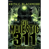 The Majestic 311