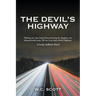 The Devil'S Highway