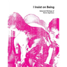 I Insist on Being: Selected Writings of Søren Agenoux