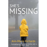 She's Missing (A Gripping Psychological Thriller with a Shocking Twist)