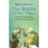 The Riddle of the Vines