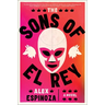 The Sons of El Rey