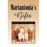 Mariantonia's Gifts
