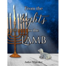 From the lights to the Lamb