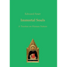 Immortal Souls: A Treatise on Human Nature
