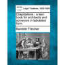 Dilapidations: A Text-Book for Architects and Surveyors in Tabulated Form.