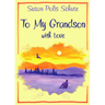 To Grandson with Love