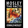 Mosley - The Facts