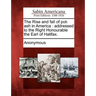 The Rise and Fall of Pot-Ash in America: Addressed to the Right Honourable the Earl of Halifax.