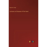 Lectures on Diseases of the Heart