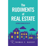 The Rudiments of Real Estate: Homeownership
