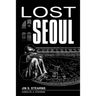 Lost Seoul