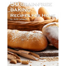 50 Grain-Free Baking Recipes for Home