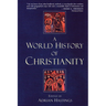 A World History of Christianity