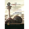 The Power of Will in International Conflict: How to Think Critically in Complex Environments