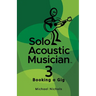 Solo Acoustic Musician 3: Booking a Gig