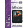Buddhism: Buddhism, Taoism and Other Far Eastern Religions