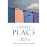 Faith's Place: Democracy in a Religious World
