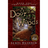 A Door in the Woods