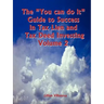 The "You can do it" Guide to Success in Tax Lien and Tax Deed Investing Vol II