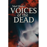 Voices of the Dead